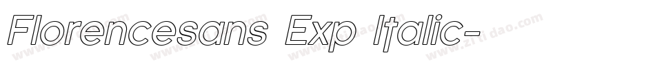 Florencesans Exp Italic字体转换